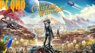 The OUTER WORLDS  Прохождение #9  Внешние миры PC QHD (2К)