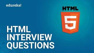 Top 50 HTML Interview Questions and Answers | HTML Interview Preparation | Edureka