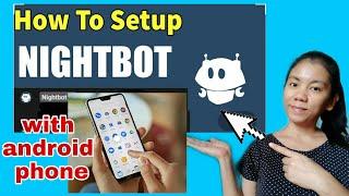 How to set up nightbot using mobile android phone/Nightbot Tutorial/JING's TV Clavillas