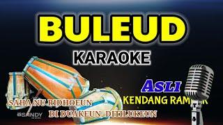 BULEUD | KARAOKE KOPLO | KENDANG RAMPAK