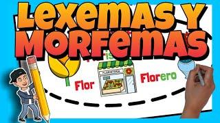  LEXEMAS y MORFEMAS para niños