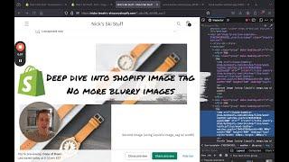 Deep Dive Into Shopify Image Tag | No more Blurry Images