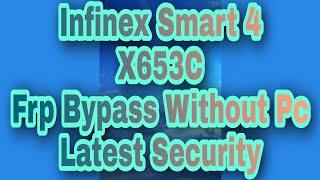 Infinex Smart 4 (X653C) Google Frp Bypass Without Pc Done By Nomi Mobiles