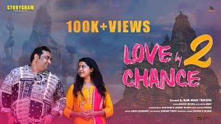 Marriages are made in heaven | Love by Chance 2 | Hindi Short Film