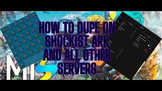 Shockist Ark Dupe Method | All Unofficial Dupe Method | Aimbot/ESP/Misc