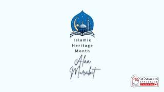 Islamic Heritage Month | Al Mawrid Canada Youth