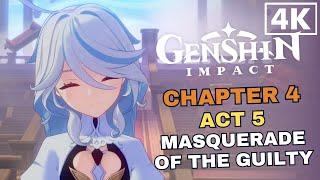 Genshin Impact - Chapter 4 Act 5: Masquerade of the Guilty | Full Story JP Dub EN Sub 4K 60FPS