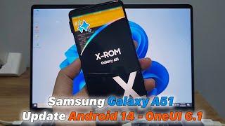 Samsung Galaxy A51 Update Android 14 - OneUI 6.1