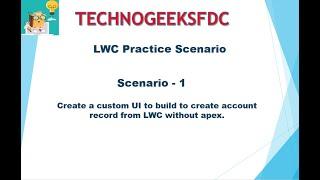 LWC Scenario 1 -- Lightning data Service