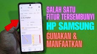 Fitur Tersembunyi Di HP Samsung Yang Bisa Kita Temukan Dan Manfaatkan