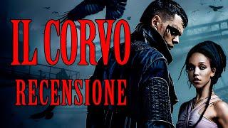 IL CORVO (2024) ► Recensione