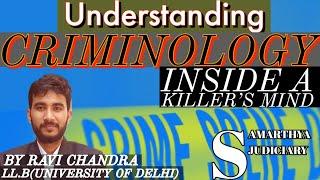Understanding Criminology ! SAMARTHYA IAS !By RAVI CHANDRA #law  #llb #judiciary #industrial