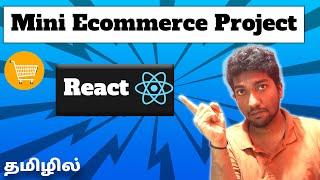 React Ecommerce Project in Tamil | 4 Hours Full Video