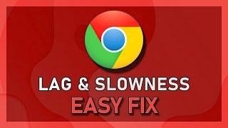 How to Speed Up Google Chrome Browser Lag -  Fix Chrome Slow Download or Lagging on Pc Laptop 2022