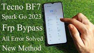 Tecno BF7 (Spark Go 2023) Frp Bypass New Method All Problem Solved