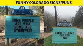 20+ Funny Colorado Signs/Puns!