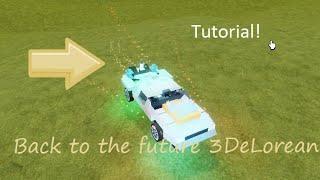 Roblox plane crazy Back to the Future 3 DeLorean tutorial