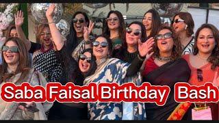 Saba Faisal Birthday Bash | sahibarambo | javeriasaud | sabafaisal | sabahameed | saminaahmad.