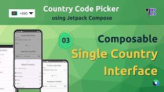 03. Single Country UI | Create a Country Code Picker using Jetpack Compose | Tranquilly Coding