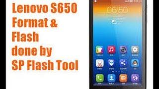 How to Flash Lenovo S650 1000% done by Smart Phone Help 1