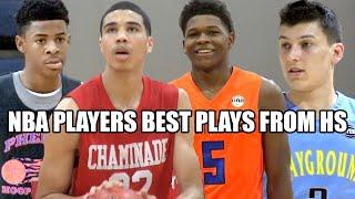 NBA PLAYERS BEST PLAYS FROM HIGH SCHOOL!