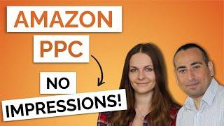 Why Your Amazon PPC Campaigns Getting Low Impressions and How to Fix It?