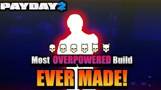 [Payday 2] Most OVERPOWERED Build EVER MADE! (Updated build in the pinned comment)