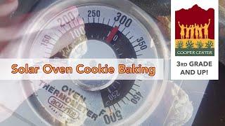 Cooper Projects | Solar Oven Cookie Baking