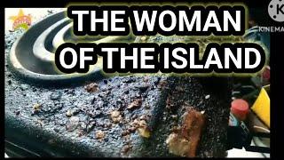 THE WOMAN OF THE ISLAND