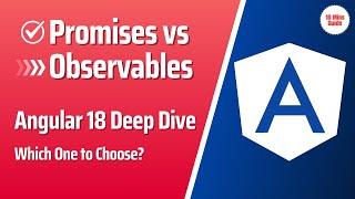 What is the difference between Promises and Observables in Angular 18?