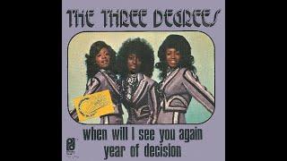 The Three Degrees ~ When Will I See You Again 1973 Soul Purrfection Version