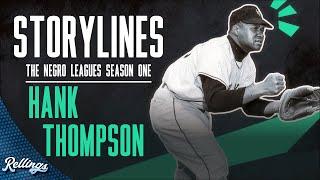 MLB The Show 23 Storylines | The Negro Leagues Season One: HANK THOMPSON