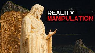 They Don’t Want You to Know about the Dark Art of Reality Manipulation