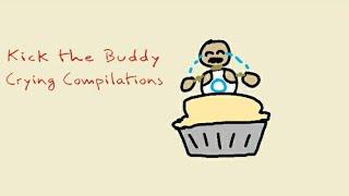 Kick the buddy: Crying compilations