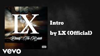 LX (Official) - Intro (AUDIO)