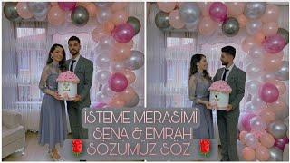 İSTEME MERASİMİ SENA&EMRAH  SÖZÜMÜZ SÖZ