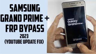 Samsung grand prime plus frp bypass:YouTube update fix