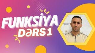 Funksiya dərs 1