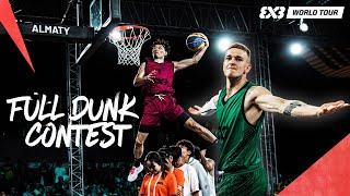 WHO IS THAT DUDE?   FULL Dunk Contest FIBA 3x3 World Tour Almaty 2024