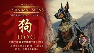 2024 Animal Signs Forecast: Dog [Joey Yap]