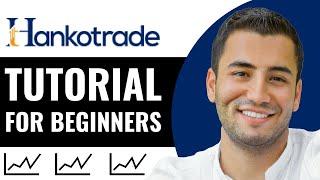 Hankotrade Tutorial: How to Use Hankotrade for Stock Trading