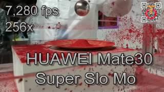 HUAWEI Mate30 Super Slo Mo at 7,280 fps