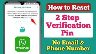 How to Reset Whatsapp Two step verification without Email | Whatsapp 2 step verification | 2022