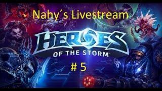 # 5 Nahy´s Livestream Heroes of the Storm