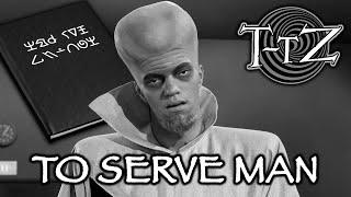 To Serve Man - Twilight-Tober Zone