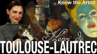 Know the Artist: Henri de Toulouse-Lautrec