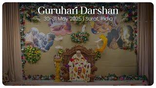Guruhari Darshan, 30-31 May 2025, Surat, India