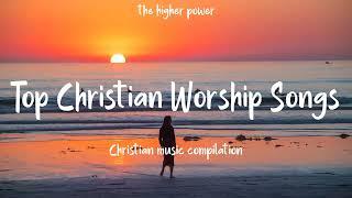 y2mate com   Top Christian Worship Songs 2023  Playlist Hillsong Praise  Worship Songs v720P