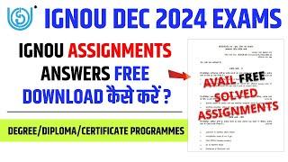 IGNOU Dec 2024 Free Solved Assignment || IGNOU Free Solved Assignment || IGNOU Solved Assignment PDF