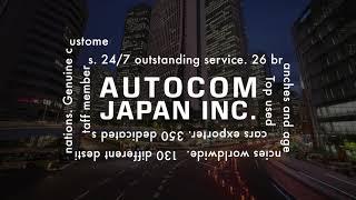 Who are we? - Autocom Japan Inc.